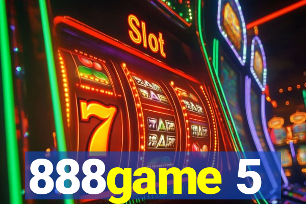888game 5